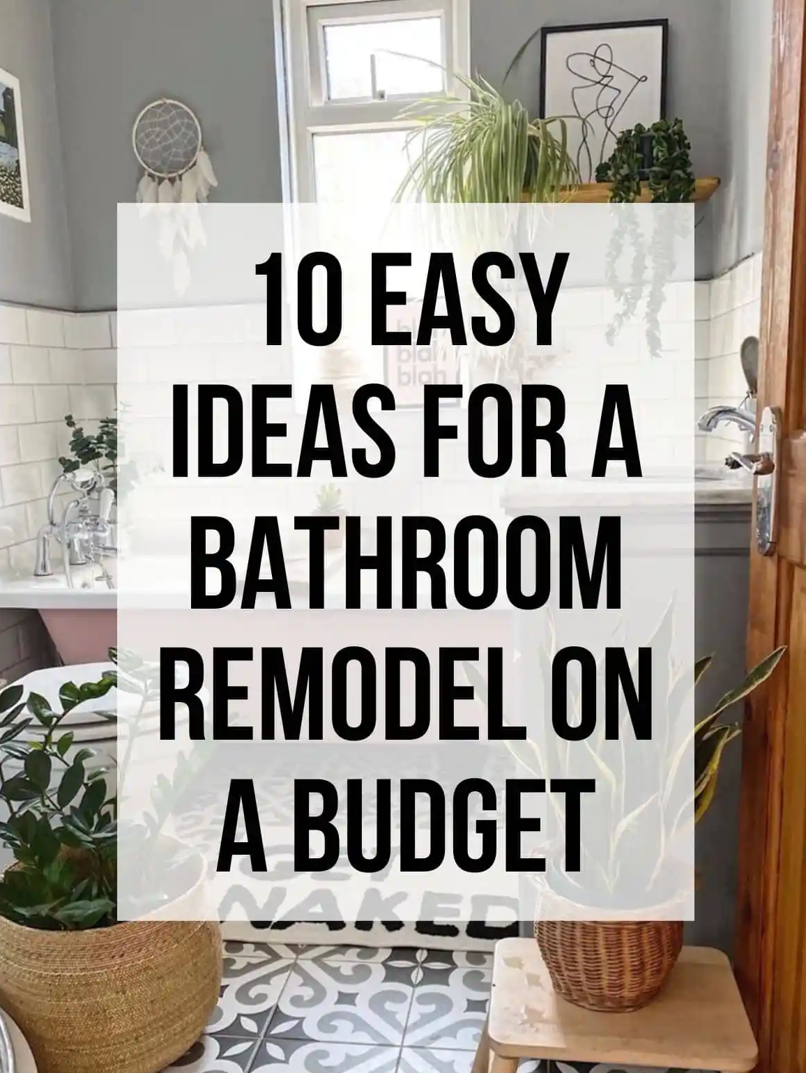 10 Budget-Friendly Bathroom Remodeling Ideas for Homeowners in ...