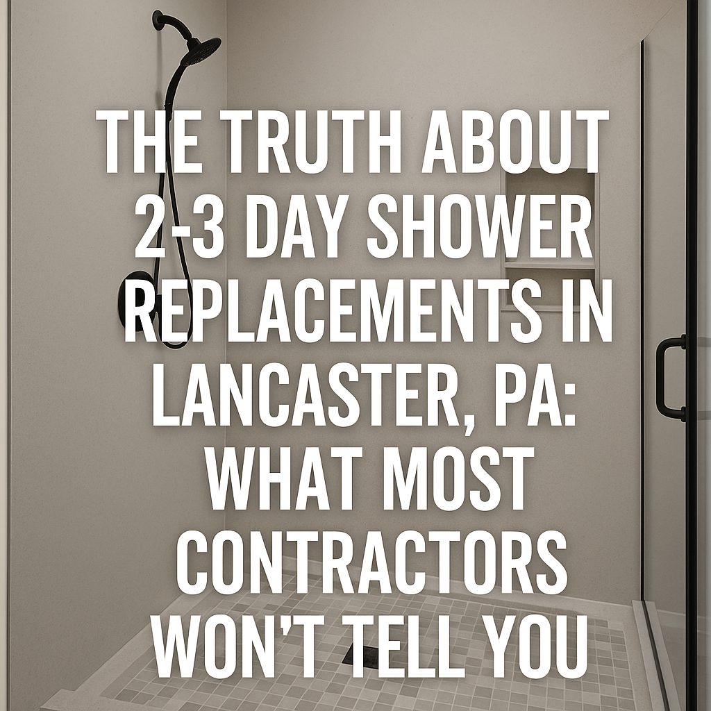 Modern solid surface walk-in shower with matte black fixtures and glass door, featuring blog title text overlay about 2–3 day shower replacements in Lancaster, PA.