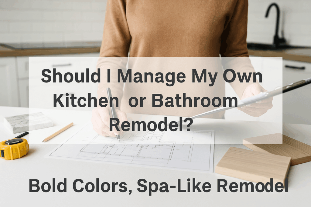 Homeowner standing in a modern kitchen holding a clipboard and reviewing remodeling plans, with drafting tools and wood samples on the counter, symbolizing the planning stage of managing a kitchen or bathroom remodel independently.